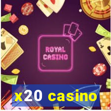 x20 casino